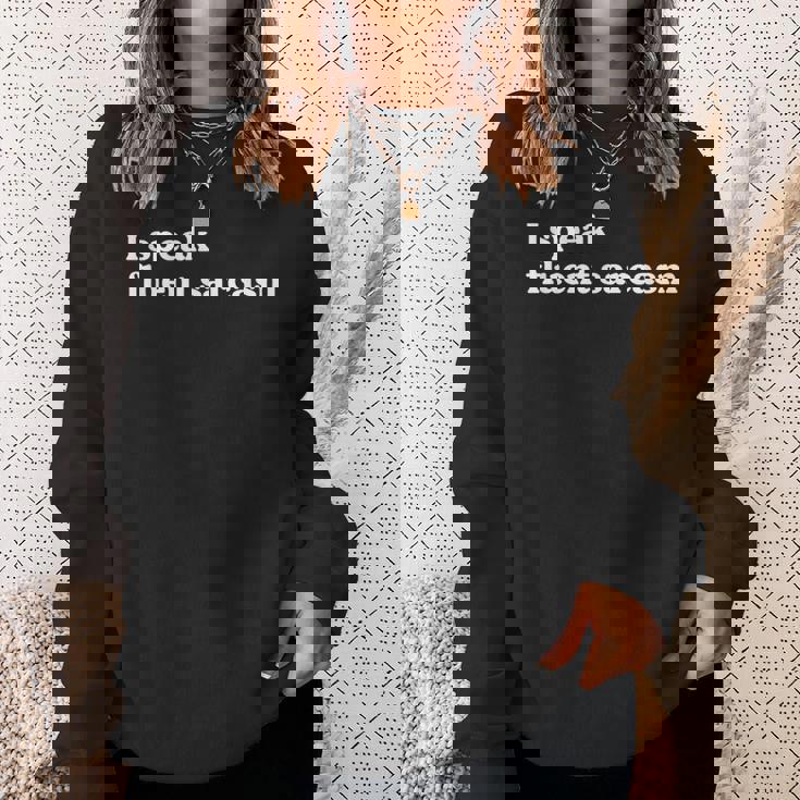 Ipeak Fluentarcasm ユーモアファンのための面白くて機知に富んだグラフィック スウェットシャツ 彼女への贈り物