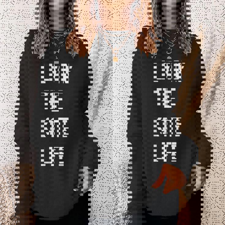 Kate の人生を生きている Kate スウェットシャツ 彼女への贈り物