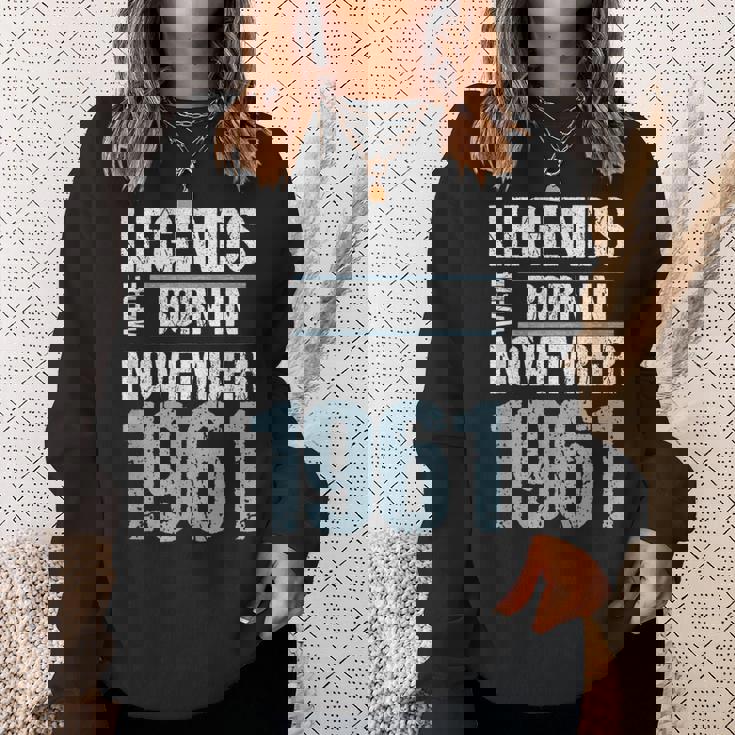 Legends Were Born In November 1961 誕生日 スウェットシャツ 彼女への贈り物