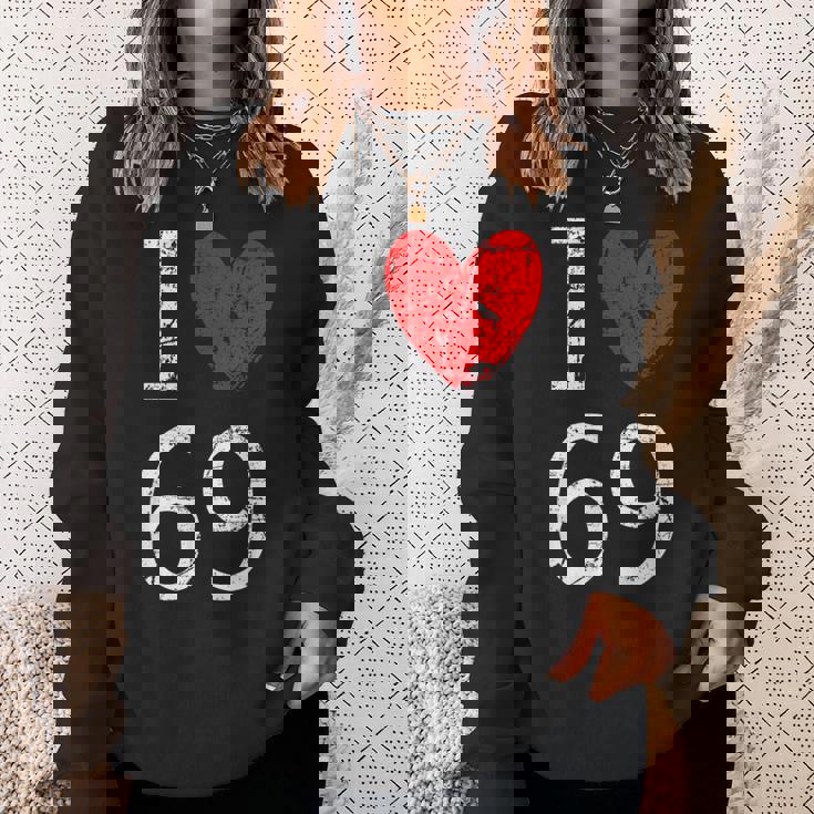 I Love 69 スウェットシャツ 彼女への贈り物