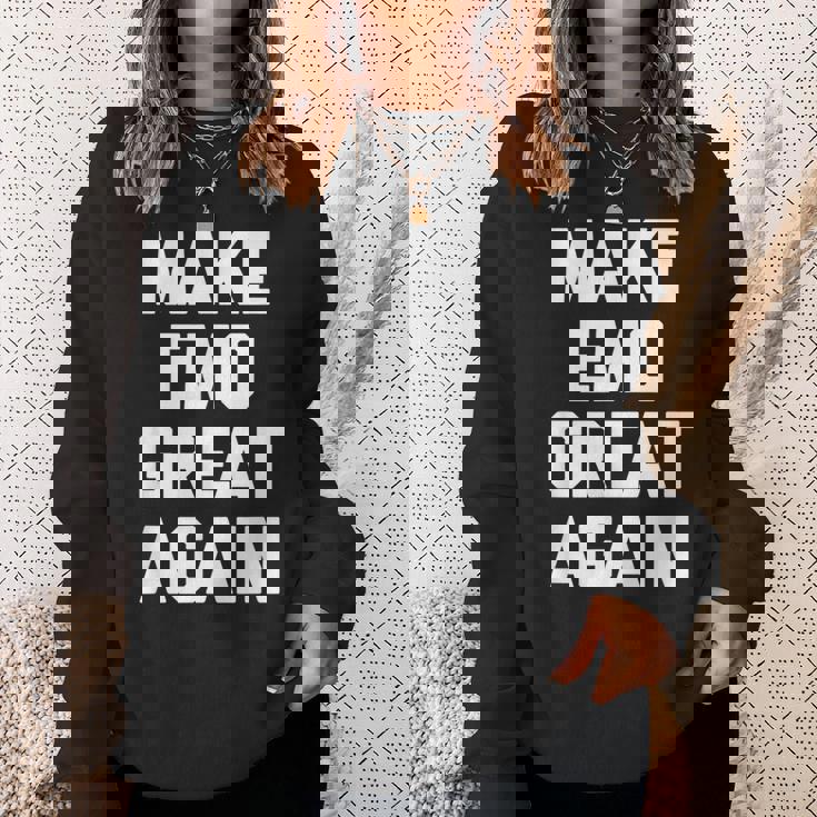 Make Emo Great Again インディーズミュージックエモ スウェットシャツ 彼女への贈り物