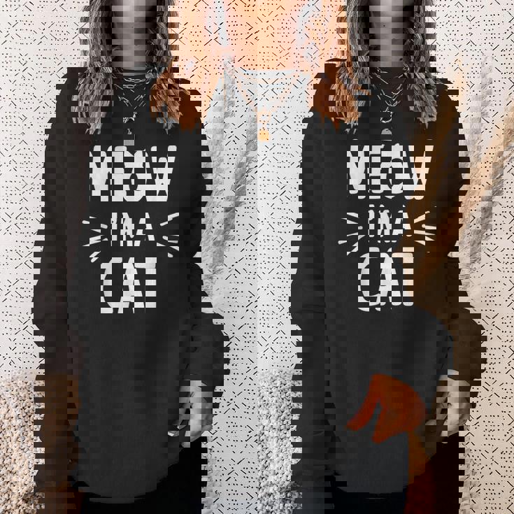 Meow I'm Cat おもしろい子猫好きデザイン スウェットシャツ 彼女への贈り物