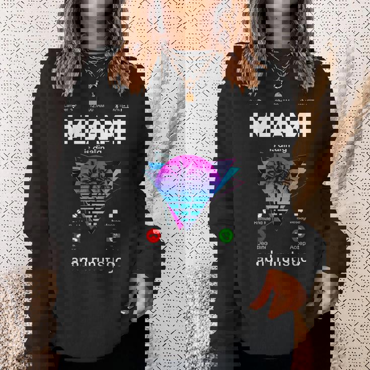 Miami Is Calling & I Must Go Illustration Graphic s スウェットシャツ 彼女への贈り物