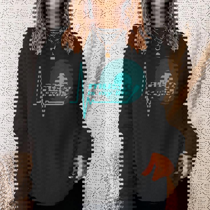 Music Is My Life Quote テクノハウス ダブ ステップ トランスハウス スウェットシャツ 彼女への贈り物