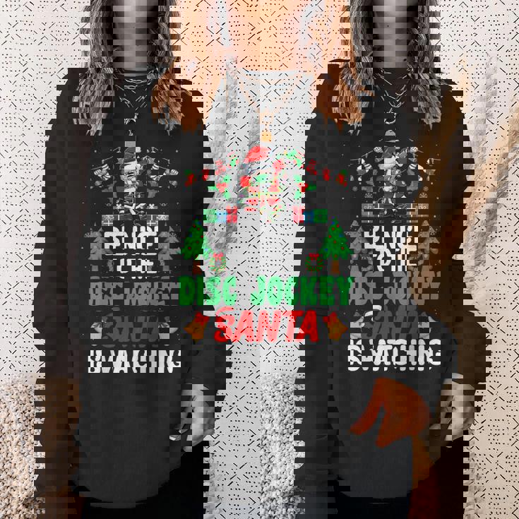 Be Nice To The Disc Jockeyanta Dj Disc Jockey Christmas スウェットシャツ 彼女への贈り物