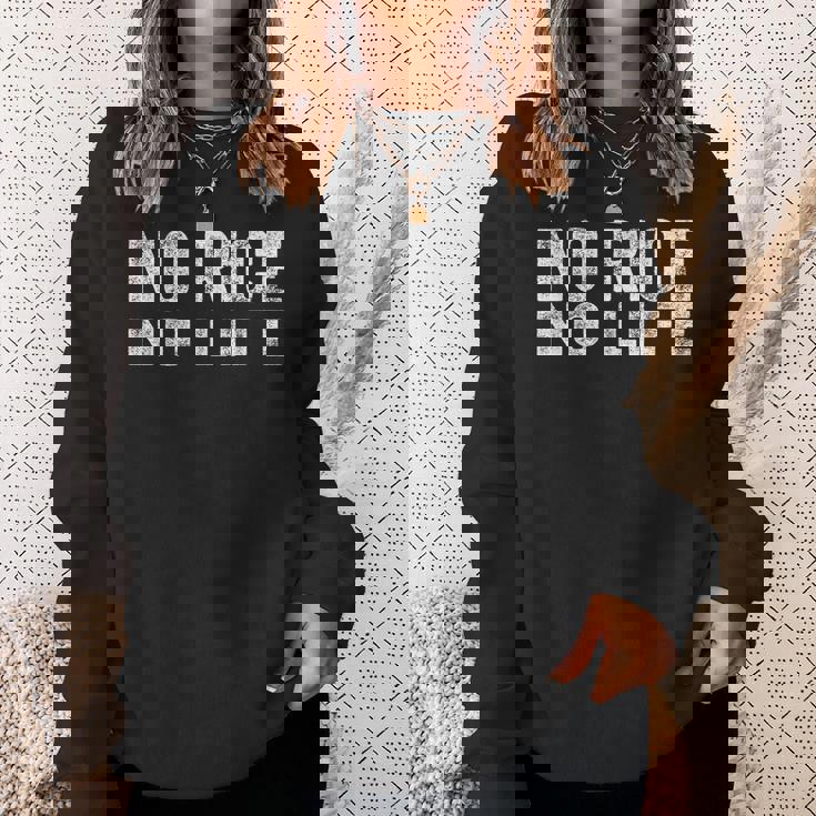 No Rice No Life シャツ No Rice No Life スウェットシャツ 彼女への贈り物