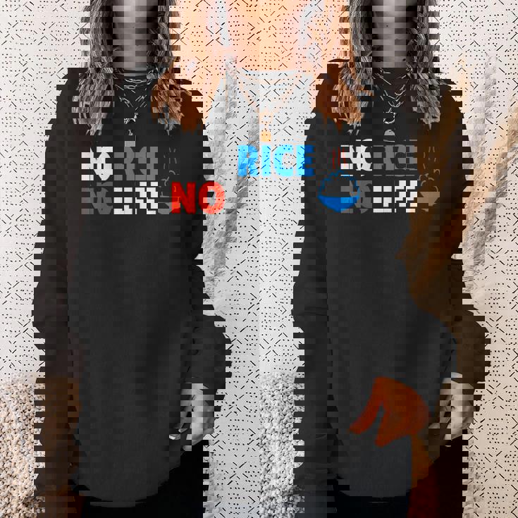 No Rice No Life シャツ スウェットシャツ 彼女への贈り物