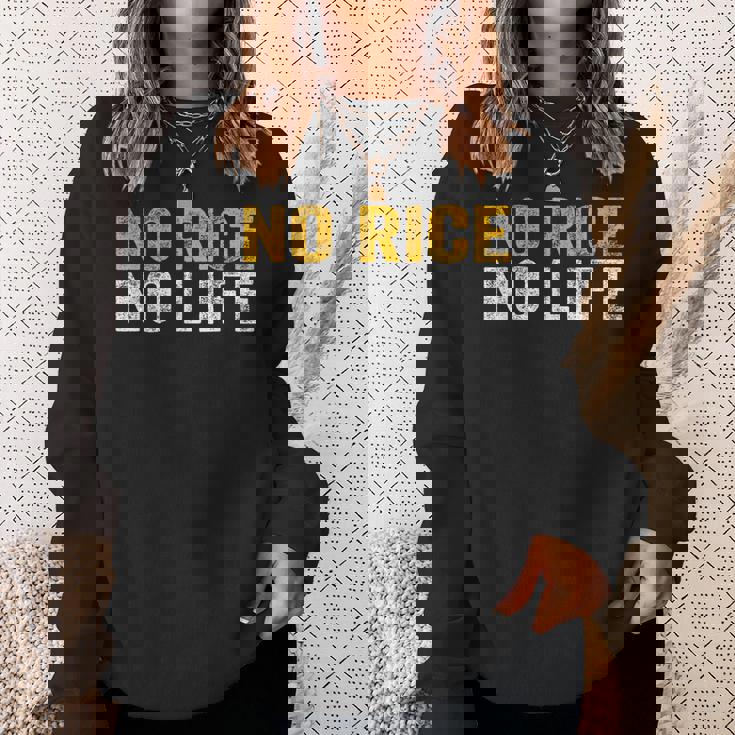 No Rice No Life シャツ スウェットシャツ 彼女への贈り物