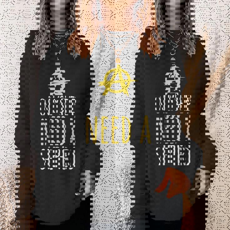 Onlyheep Need Ahepherd Anarchist シンボル アナキズムミーム スウェットシャツ 彼女への贈り物