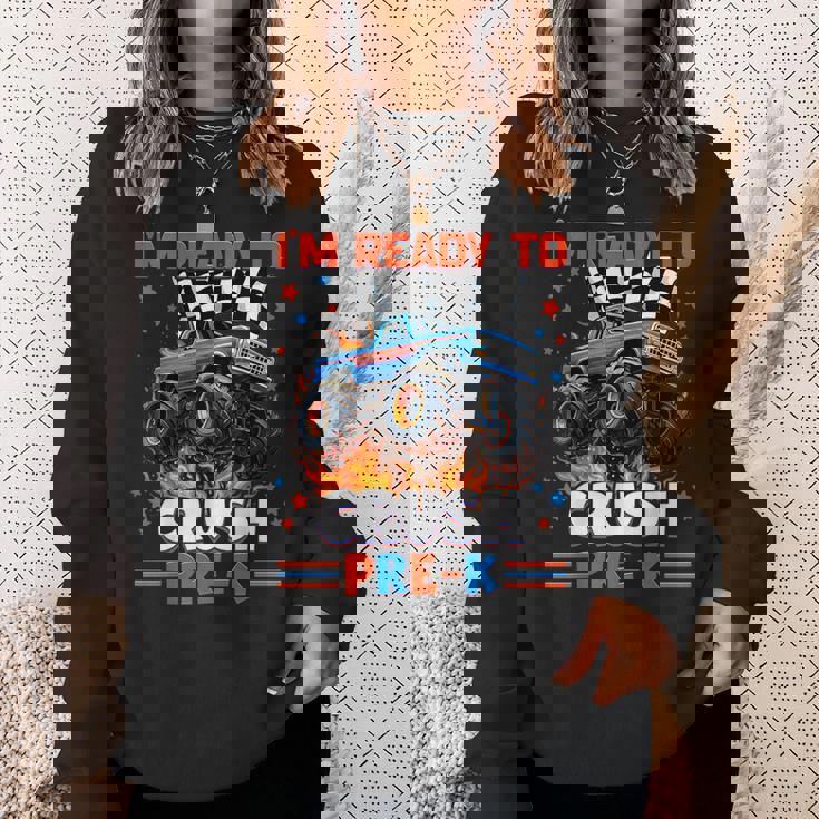 Ready To Crush Pre-K Pre K Monster Truck Back To School Boy Sweatshirt Gifts for Her