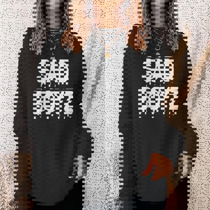 Sad Boyz Drip おもしろグラフィックノベルティ トレンディギフト スウェットシャツ 彼女への贈り物