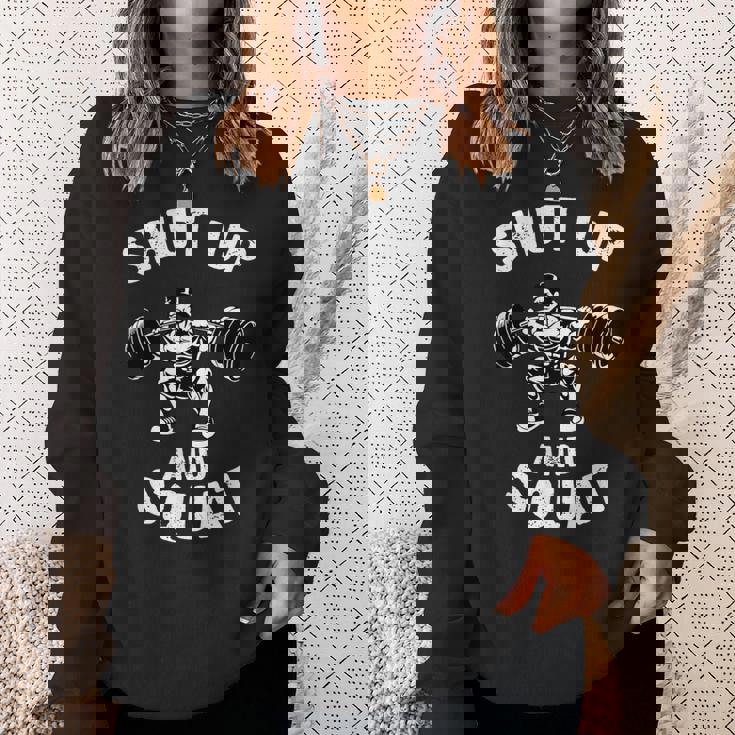 Shut Up Andquat スローガン ボディビルダー ベンチプレス スウェットシャツ 彼女への贈り物