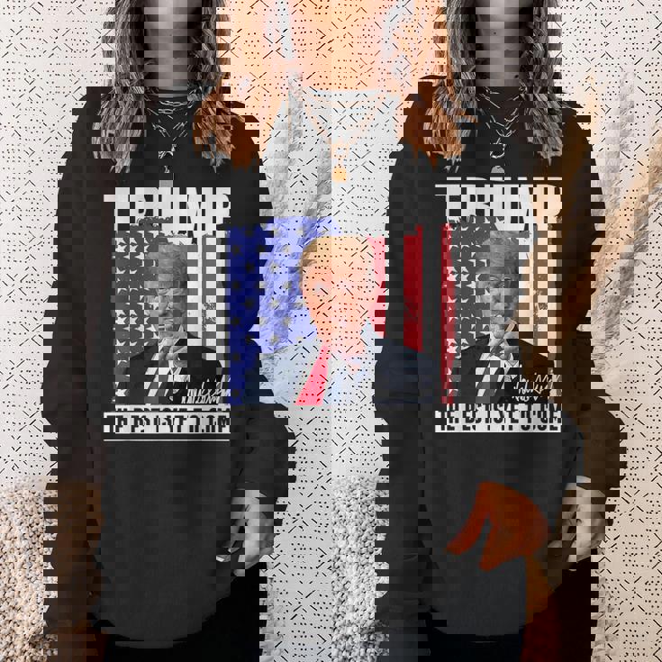 Trump The Best Is Yet To Come アメリカの国旗 ドナルド・トランプ スウェットシャツ 彼女への贈り物