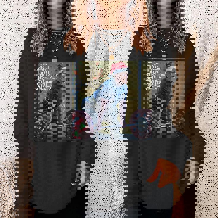 Trump Its All About The Form デッドリフティング ワークアウト クリスマス スウェットシャツ 彼女への贈り物