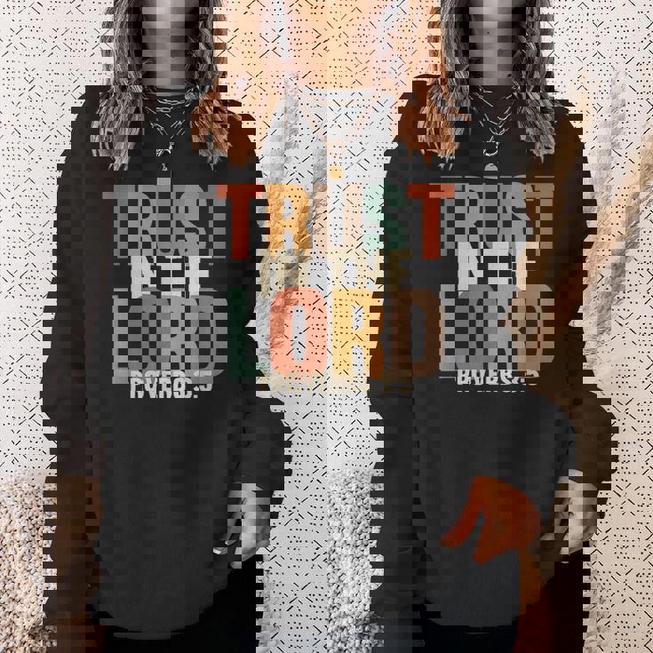 Trust In The Lord 箴言 3 スウェットシャツ 彼女への贈り物