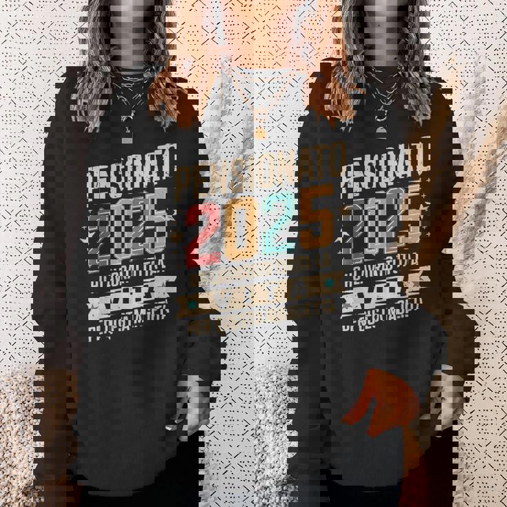 Uomo Pensione Regalo Papà Collega Divertente Pensionato 2025 Felpa Regalos para ella