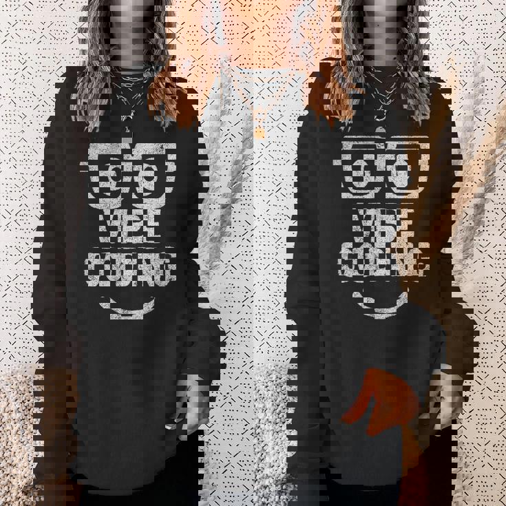 Vibe Coding ユーモア スウェットシャツ 彼女への贈り物