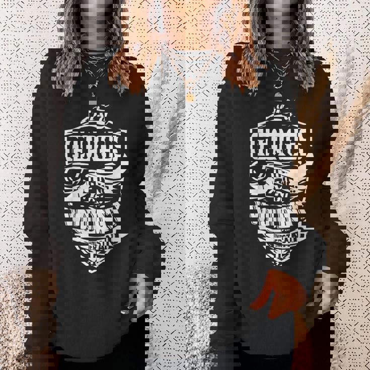 それはジョージズ・シング・ギフトだ スウェットシャツ 彼女への贈り物