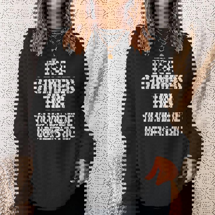 それは商工会議所のことだ（君には分からないだろう）-Chambers スウェットシャツ 彼女への贈り物