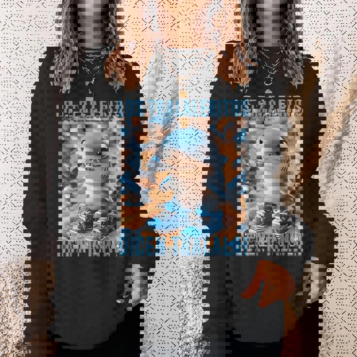 インターネットミーム 陽気なaiモンスター ロス トラレリトス ディセン スウェットシャツ 彼女への贈り物