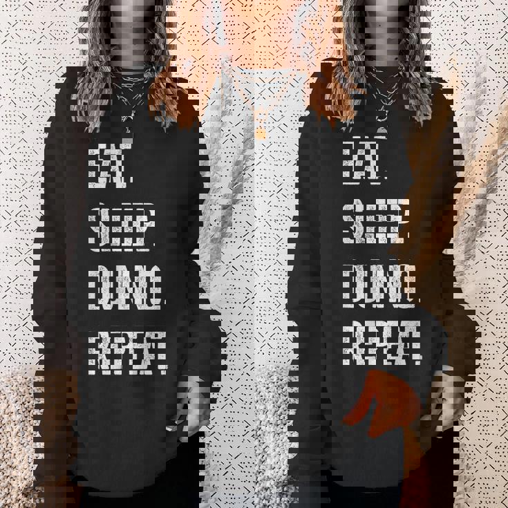 イート・スリープ・ディスクダンノ・リピート スウェットシャツ 彼女への贈り物