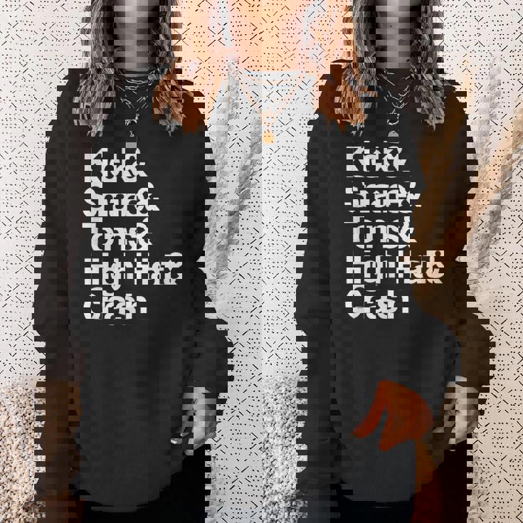 キック&スネア&トムズ&ハイハット&クラッシュドラムセットテキスト スウェットシャツ 彼女への贈り物