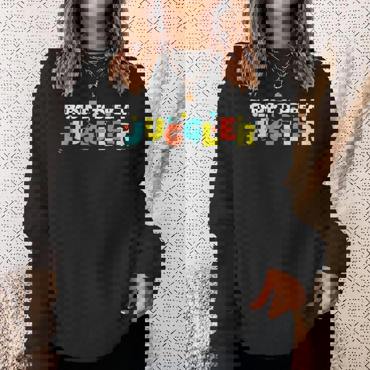 ジャグラーであることを誇りに思う スウェットシャツ 彼女への贈り物