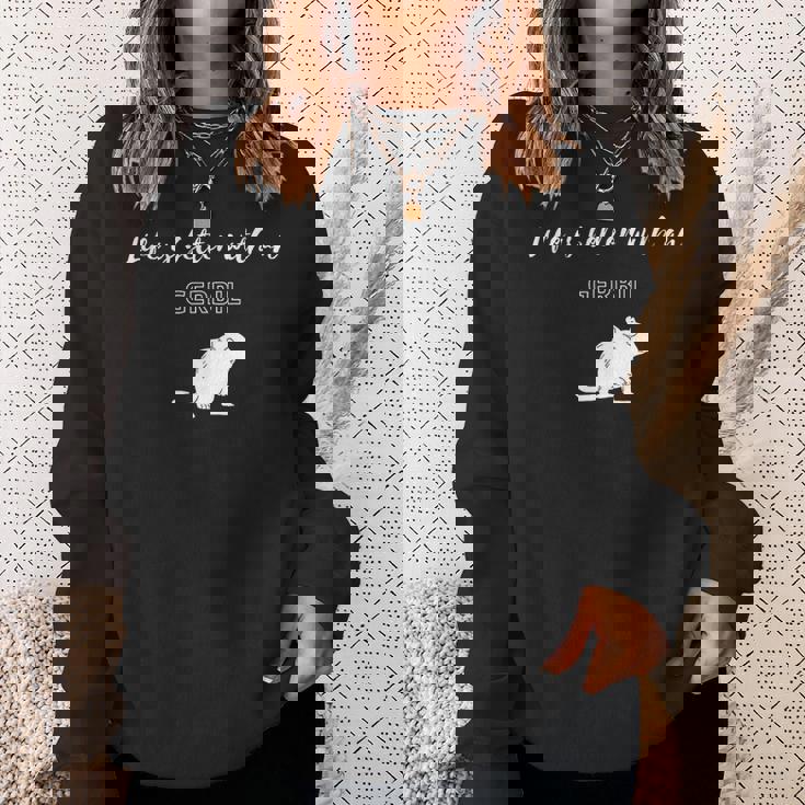 スナネズミがいると人生はもっと良い スウェットシャツ 彼女への贈り物