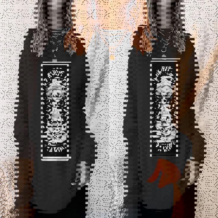 ドリンクタピオカティーステイウィアードエイリアン スウェットシャツ 彼女への贈り物