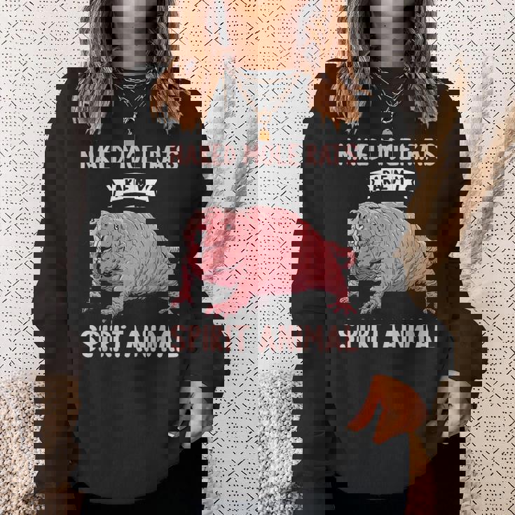 ハダカデバネズミは私のスピリットアニマルハダカデバネズミ スウェットシャツ 彼女への贈り物