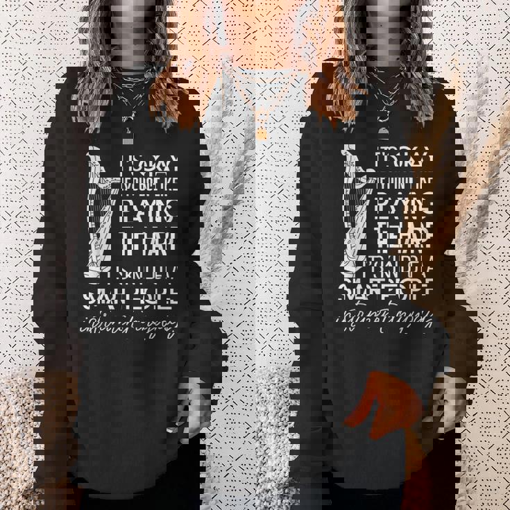 ハープを弾くのが嫌いなら大丈夫 スウェットシャツ 彼女への贈り物