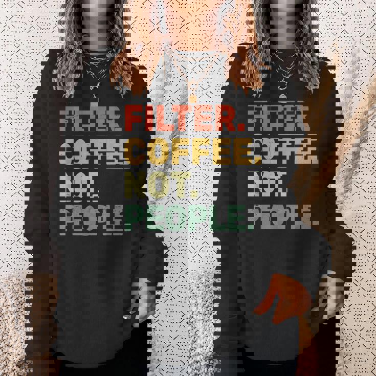 フィルターコーヒー Not People エスプレッソ バリスタ カフェ コーヒーオーバー スウェットシャツ 彼女への贈り物