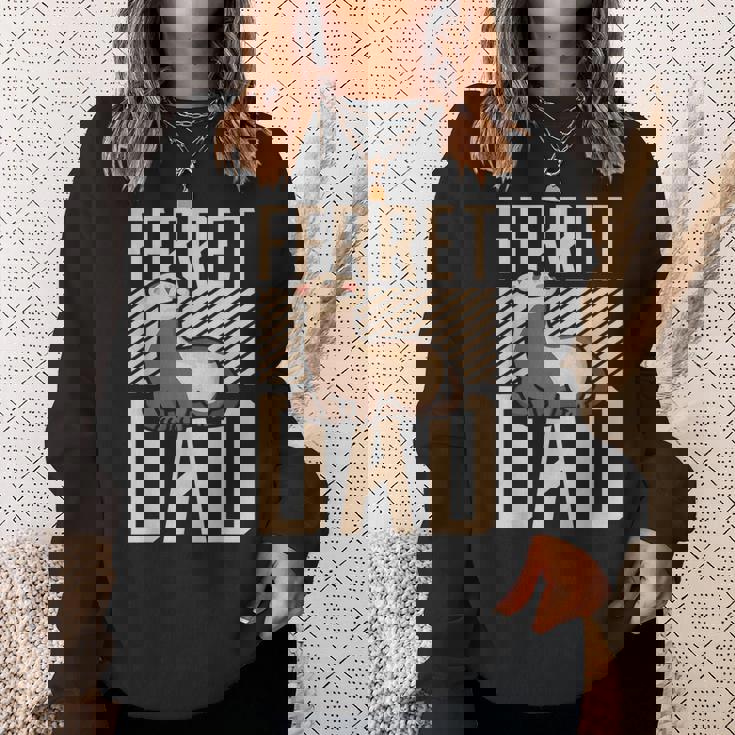 フェレット ダッド フェレット スウェットシャツ 彼女への贈り物