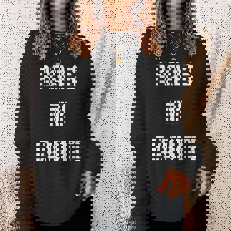 ライアンは私のお気に入り スウェットシャツ 彼女への贈り物