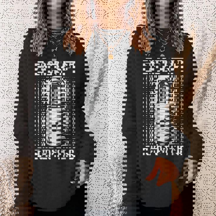 倫理的ハッキング アナリスト 倫理的サイバーセキュリティ Encrypt Everything スウェットシャツ 彼女への贈り物