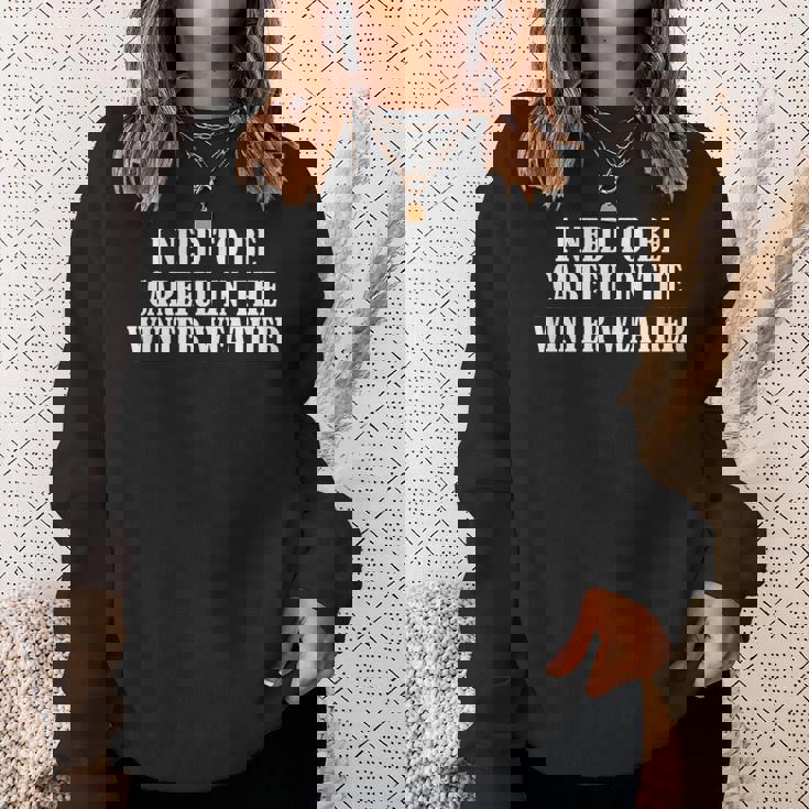 冬の天気には気を付ける必要がある スウェットシャツ 彼女への贈り物