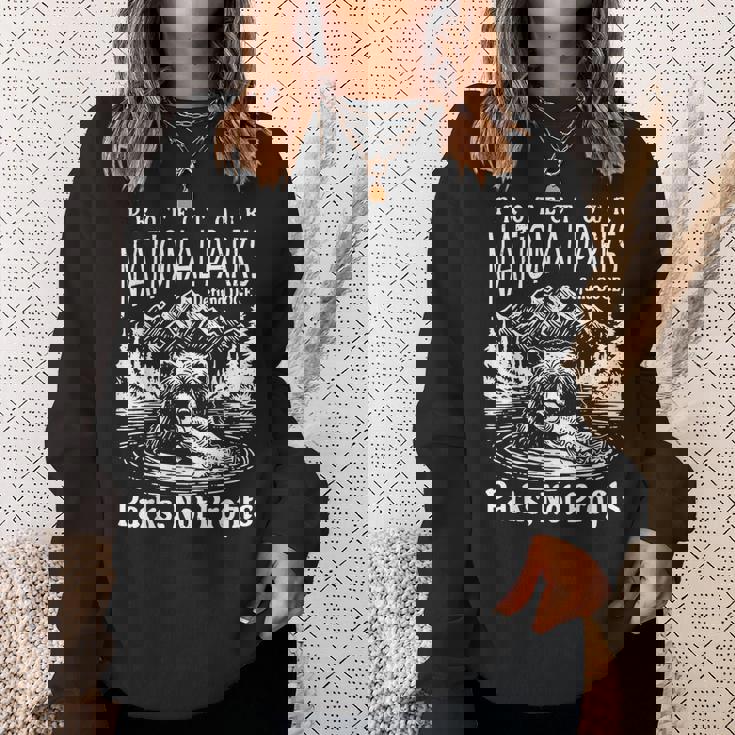 国立公園を守る ドージェ公園は利益ではない スウェットシャツ 彼女への贈り物