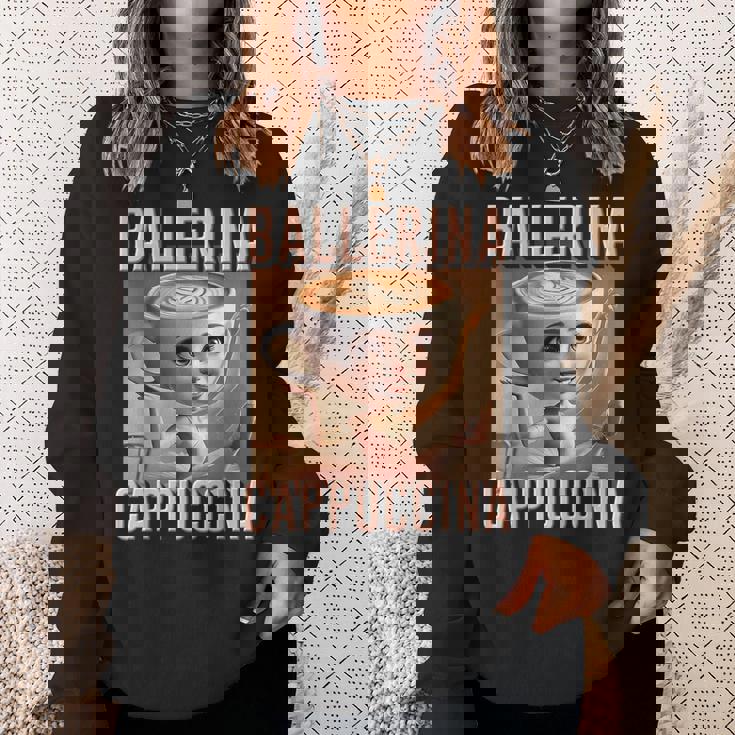 少年 インターネット ミーム 陽気な Ai モンスター バレリーナ カプチーナ スウェットシャツ 彼女への贈り物