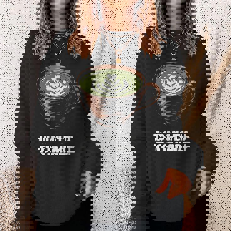 抹茶過ぎてラテ好きの抹茶 日本茶ラテ スウェットシャツ 彼女への贈り物