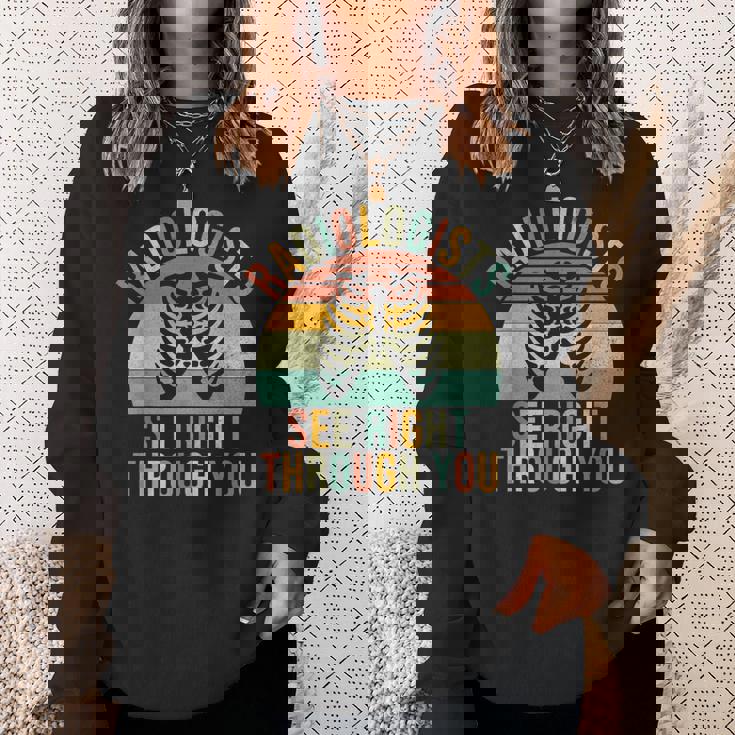 放射線科医があなたを通して見る放射線科 スウェットシャツ 彼女への贈り物