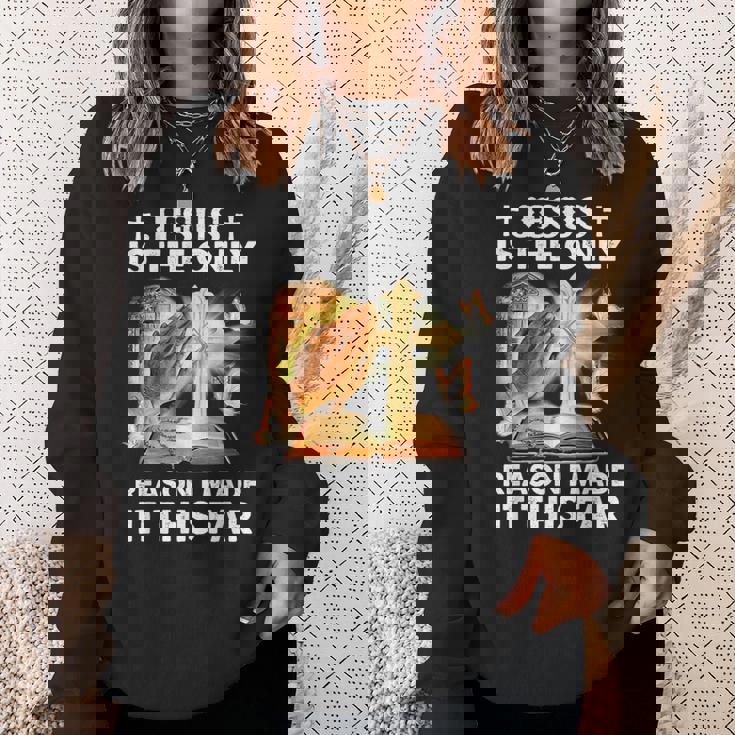 私がここまでたどり着いた唯一の理由はイエス様です スウェットシャツ 彼女への贈り物