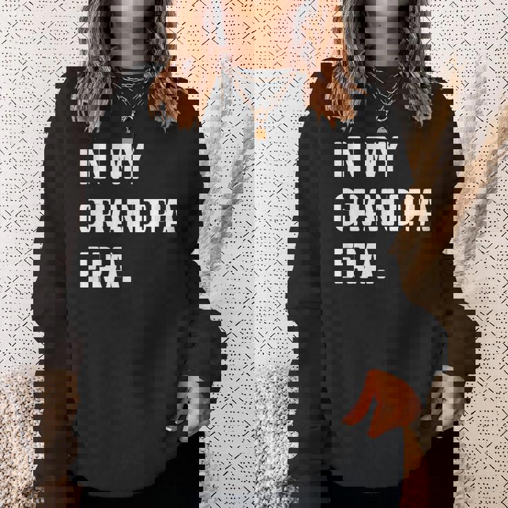 私のおじいちゃんの時代-新しいおじいちゃんパパ スウェットシャツ 彼女への贈り物