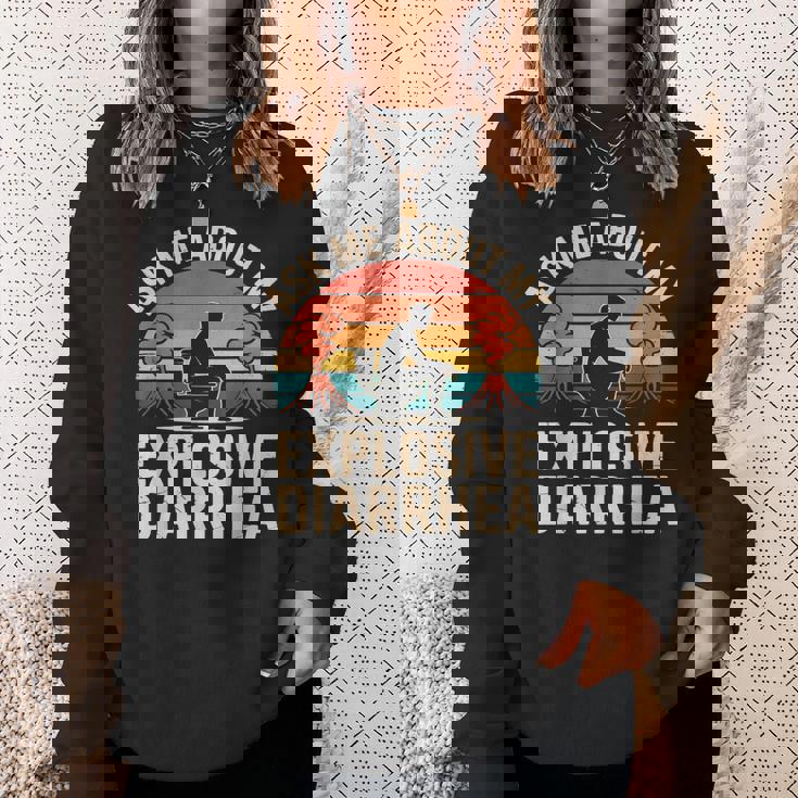 私の爆発的な下痢について私に尋ねてください スウェットシャツ 彼女への贈り物