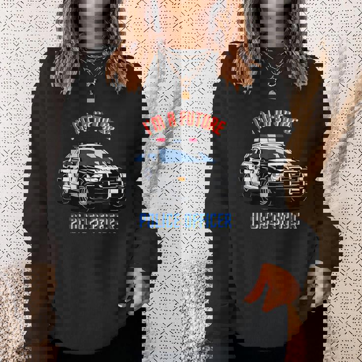 私は未来の警察官キッド・ポリス・ヤング・パトカー スウェットシャツ 彼女への贈り物