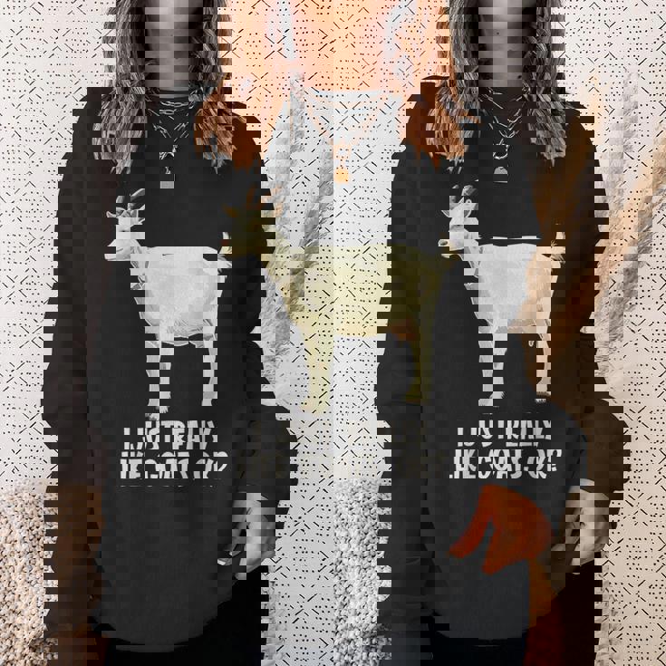 私は本当にヤギが好きです スウェットシャツ 彼女への贈り物