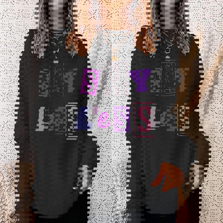 言うことを少なく見積もり-言う量を減らす スウェットシャツ 彼女への贈り物