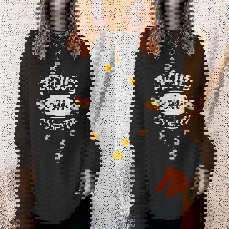 誇り高きコインコレクター スウェットシャツ 彼女への贈り物