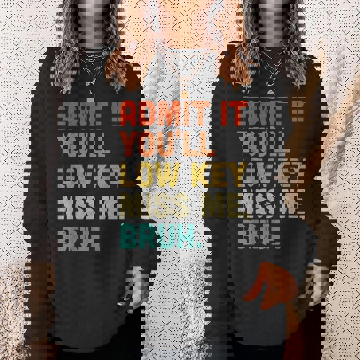 認めてくれよ控えめなミス・ミー・ブラッシュ・ファニー・ブラシ・ティーチャー スウェットシャツ 彼女への贈り物