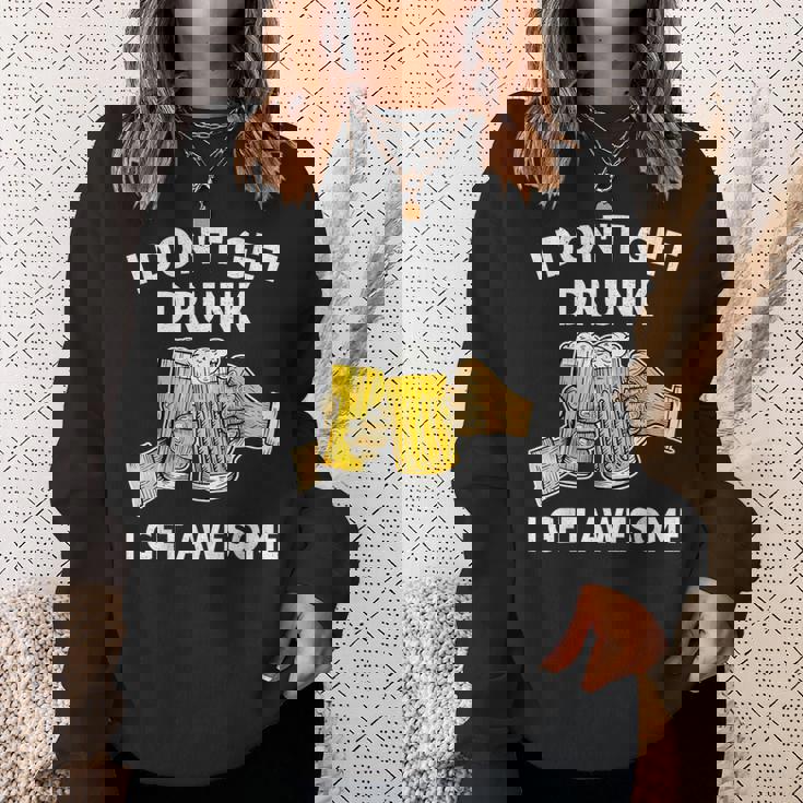 酔わないで最高になる-面白いアルコール スウェットシャツ 彼女への贈り物