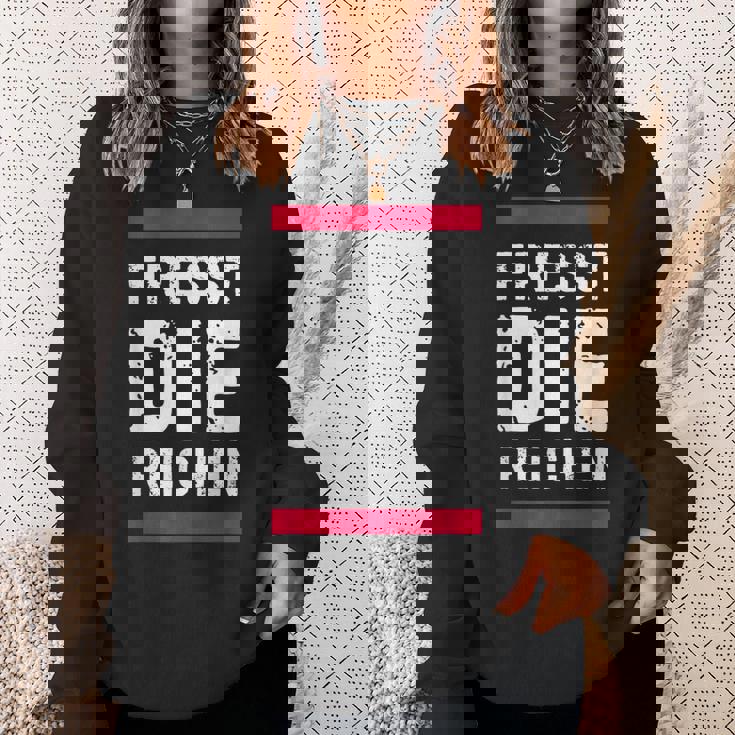 金持ちを食べて金持ちを食べろ スウェットシャツ 彼女への贈り物